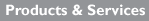 Products & Services